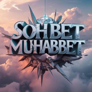 Sohbet Muhabbet Telegram Grubu